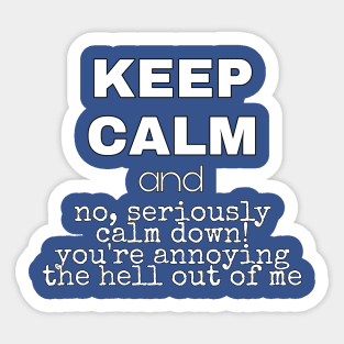 Keep Calm Sticker